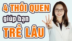 4-thoi-quen-chi-em-can-co-de-chong-lao-hoa-bac-si-ma-phuong